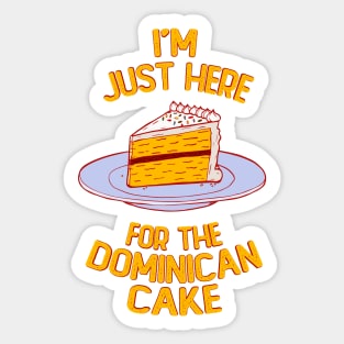 Here for Dominican Cake Sticker